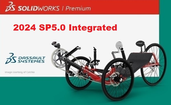 SolidWorks 2024 SP5.0  Premium  x64完整安装版-创客者V2.0