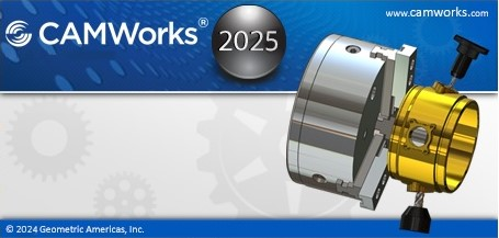 CAMWorks 2025 SP0 Multilang for SolidWorks 2024-2025-创客者V2.0