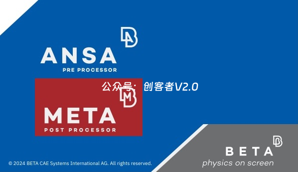 BETA-CAE Systems v25.1.0 & v24.1.3 Win64-创客者V2.0